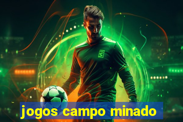 jogos campo minado